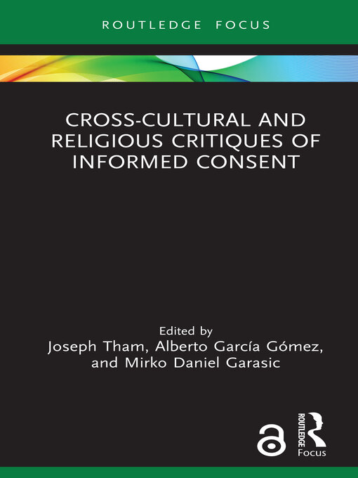 Title details for Cross-Cultural and Religious Critiques of Informed Consent by Joseph Tham - Available